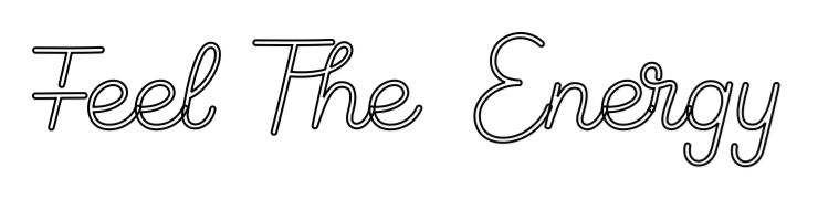 Custom Neon Sign Online Editor Feel The Energy - Planet Neon